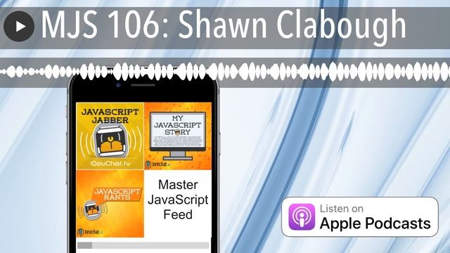 MJS 106: Shawn Clabough смотреть онлайн