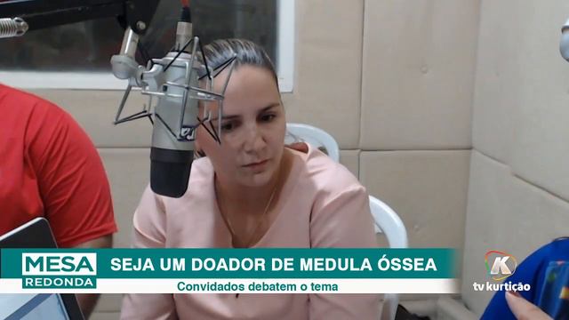 MESA REDONDA - SEJA UM DOADOR DE MEDULA ÓSSEA смотреть онлайн