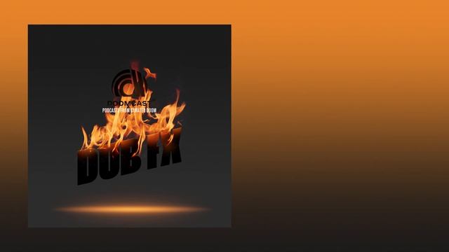 Doomcast 032 - Dub FX - The Mighty Jungle