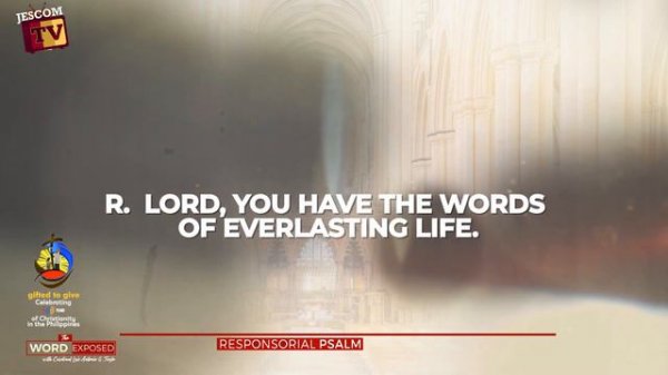 PSALM - You Have the Words of Everlasting Life (Ps 19)