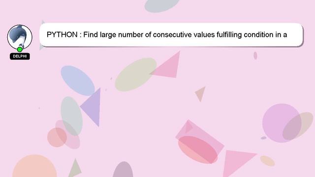 PYTHON : Find large number of consecutive values fulfilling condition in a numpy array смотреть онлайн