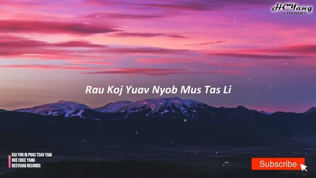Koj Yog Ib Puas Tsav Yam - Hue Chee Yang смотреть онлайн
