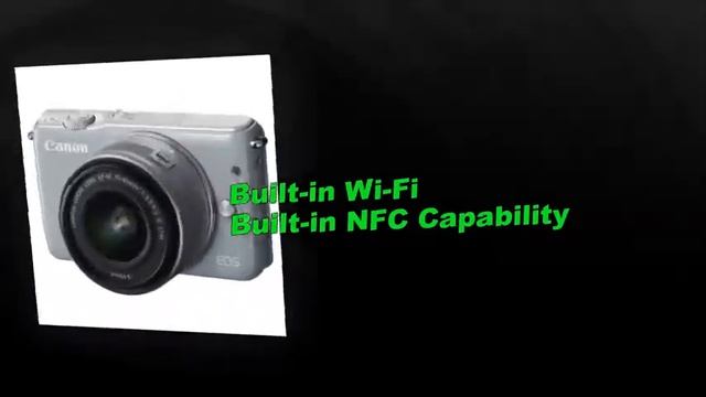 Canon EOS M10 EF-M 15-45mm IS STM Kit : Reviews and Features смотреть онлайн