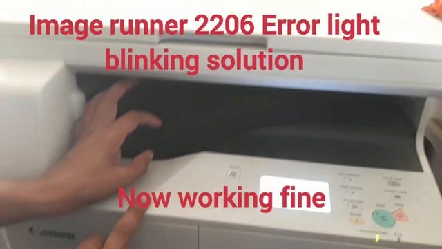 Image Runner 2206 Error Solution light blinking problem смотреть онлайн