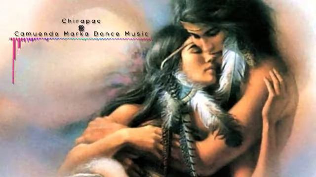 Chirapac.. Camuendo Marka Dance Music