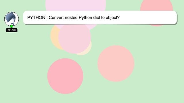 PYTHON : Convert nested Python dict to object? смотреть онлайн