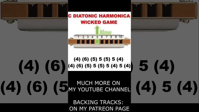 WICKED GAME on C DIATONIC HARMONICA tutorial смотреть онлайн