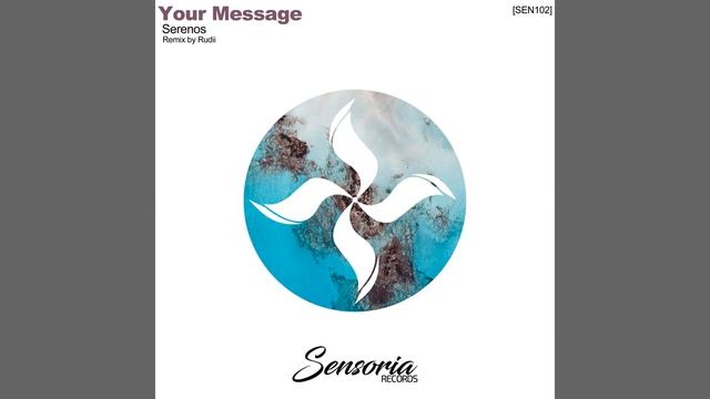 Your Message (Original Mix) смотреть онлайн