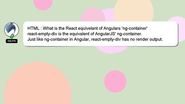 HTML : What is the React equivelant of Angulars 'ng-container' смотреть онлайн