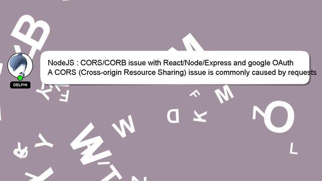NodeJS : CORS/CORB issue with React/Node/Express and google OAuth смотреть онлайн
