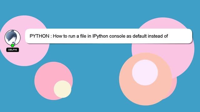 PYTHON : How to run a file in IPython console as default instead of terminal? смотреть онлайн