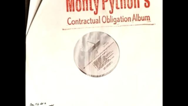 Monty Python - Here Comes Another One (Monty Python's Contractual Obligation Album) смотреть онлайн