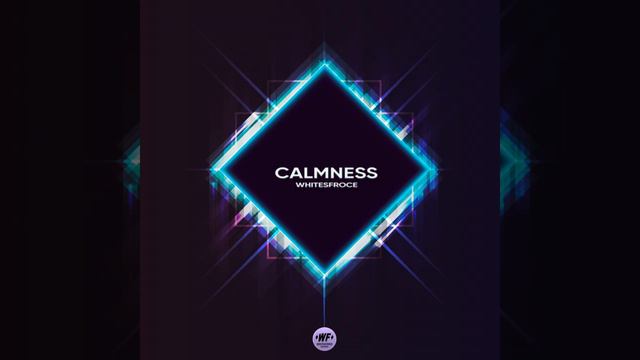 Whitesforce - Calmness
