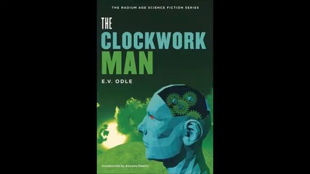 The Clockwork Man by E V Odle Chapter 1 смотреть онлайн