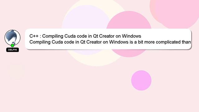 C++ : Compiling Cuda code in Qt Creator on Windows смотреть онлайн