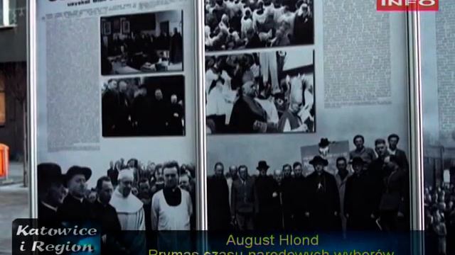 Wystawa "August Hlond - Prymas czasu narodowych wyborów". смотреть онлайн