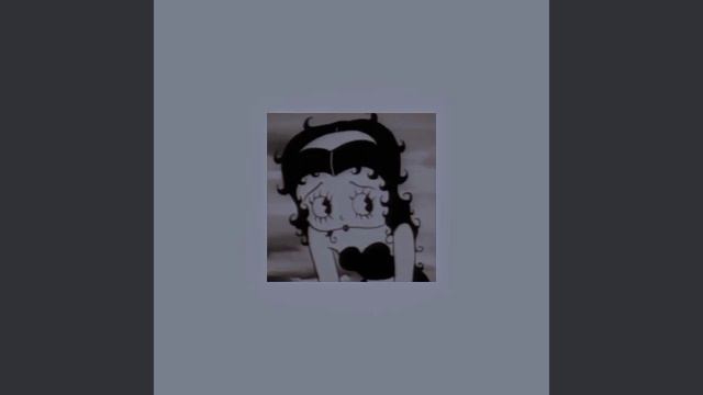 Ain'tcha by Betty Boop (slowed) смотреть онлайн