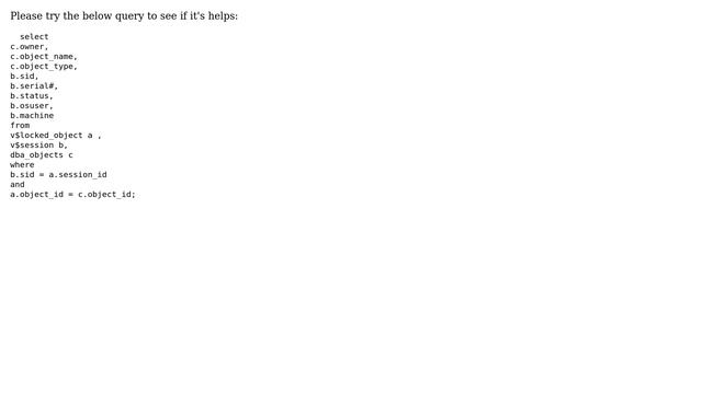 How to find out who is active and locking the oracle database? (3 Solutions!!) смотреть онлайн