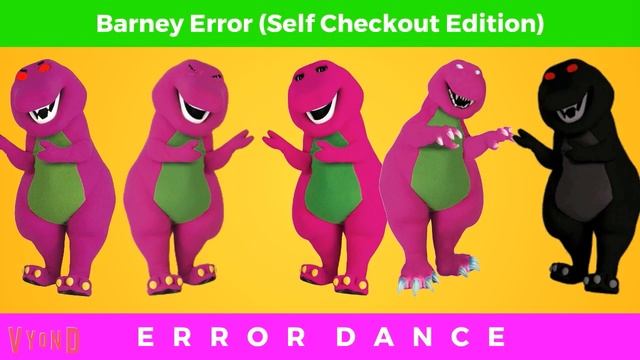 Barney Error 5½ (Self Checkout Edition)