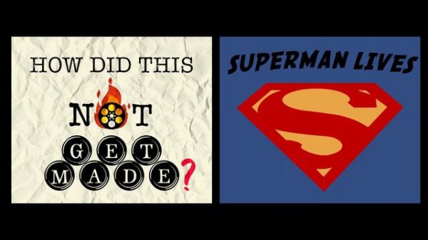 Superman Lives (part 1)