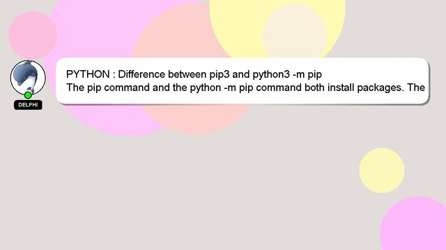 PYTHON : Difference between pip3 and python3 -m pip смотреть онлайн