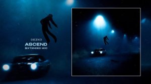 Dezko - Ascend (Maxi-SINGLE)