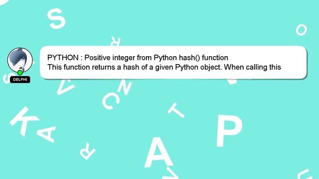 PYTHON : Positive integer from Python hash() function смотреть онлайн