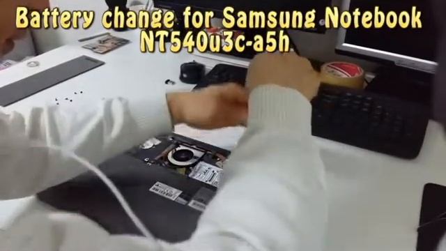 Samsung Notebook (NT540u3c-a5h) Battery Change