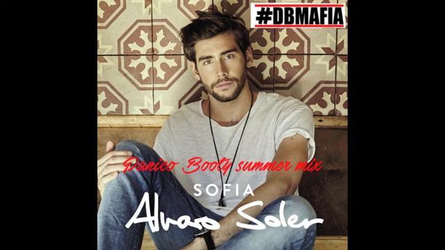 Alvaro Soler - Sofia (Panico Booty Summer Mix) смотреть онлайн