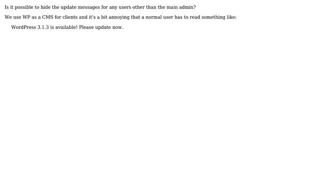 Wordpress: Hide update messages from non-admin users? смотреть онлайн
