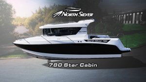 🔥Обзор катера NorthSilver 780 Star Cabin🔥