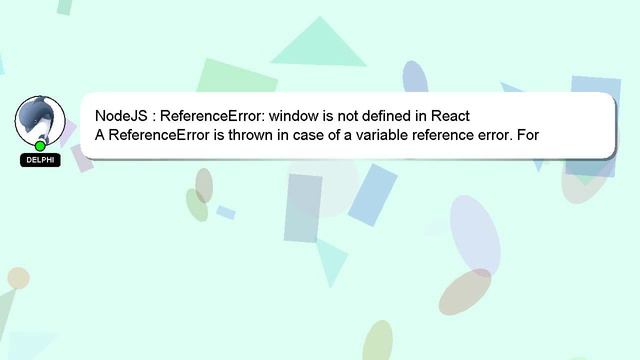 NodeJS : ReferenceError: window is not defined in React смотреть онлайн