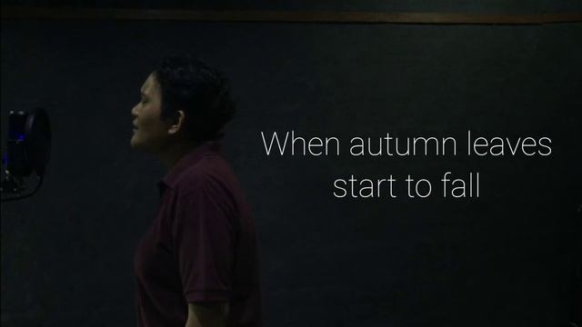 Autumn Leaves - Johnny Mercer (Cover by Okky Strong with lyrics) смотреть онлайн