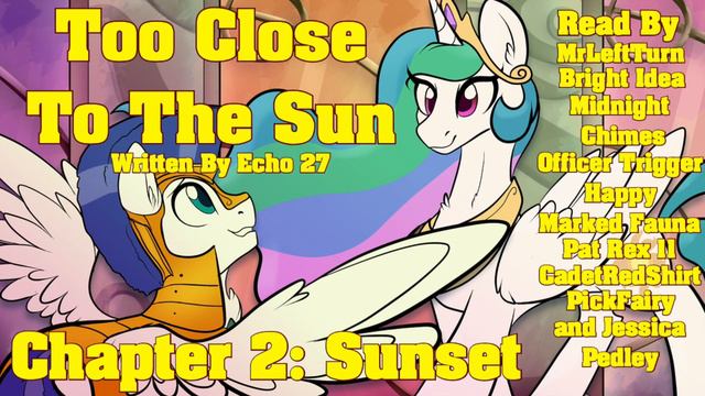 MLP FanFic Reading - 'Too Close to the Sun' Chapter 2 by Echo 27 (Romance/Comedy) смотреть онлайн