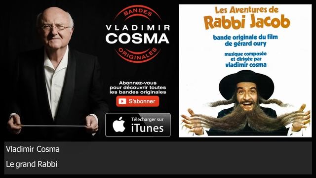 Vladimir Cosma - Le grand Rabbi - BO du Film Les Aventures de Rabbi Jacob смотреть онлайн