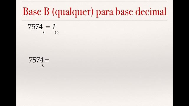 Conversão de Base B qualquer para Base Decimal смотреть онлайн