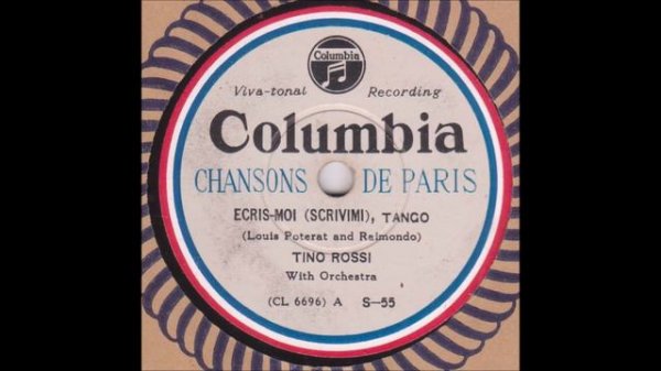 Tino Rossi   " Ecris-moi  "  " Scrivimi "  1938