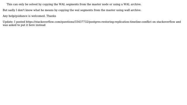 Postgres restoring replication, timeline conflict (2 Solutions!!) смотреть онлайн