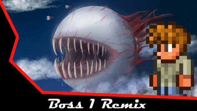 Terraria- Boss 1 Remix (Version 2) смотреть онлайн