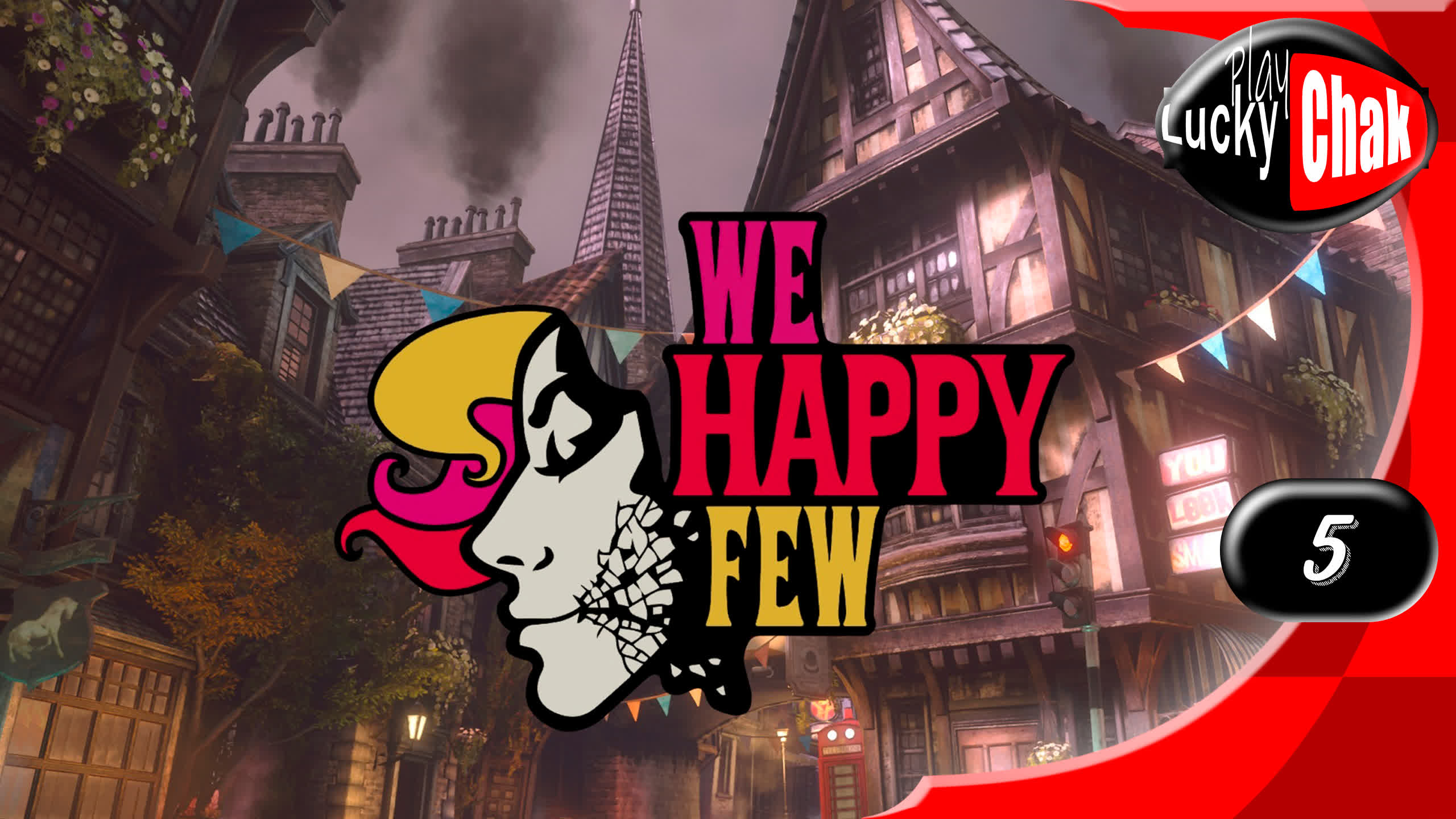 We Happy Few прохождение - Доктор Фарадей #5