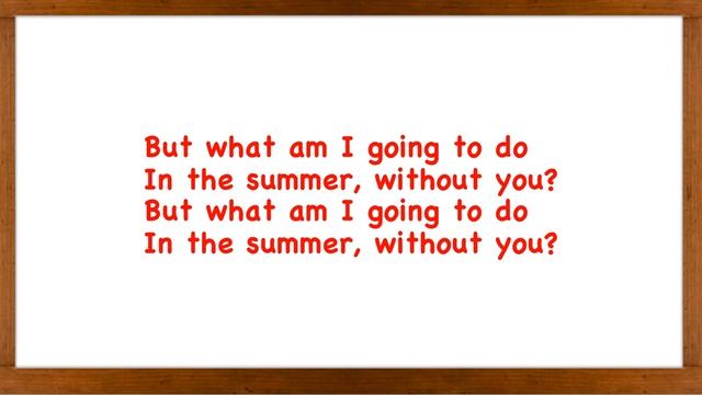 BE GOING TO SONG собираться что-либо делать I'm Going To You Are Going To