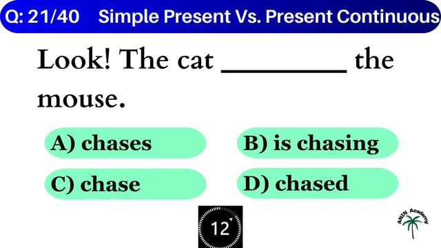 Simple Present Vs. Present Continuous | 40 Questions Quiz | Grammar Quiz