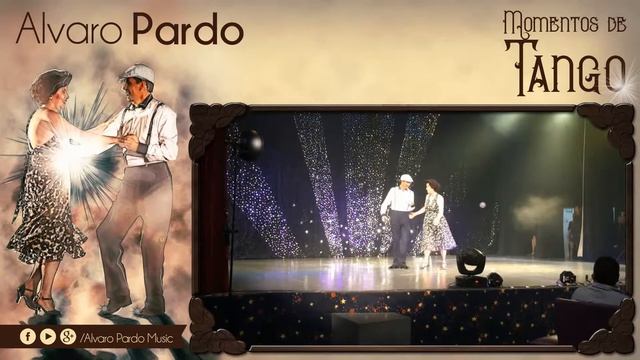 Alvaro Pardo y Marcela Soto - Milonga Brava смотреть онлайн