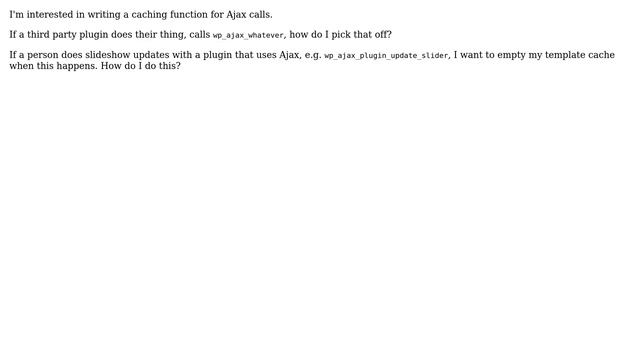 Wordpress: Are there actions or filters I can use for Ajax calls? смотреть онлайн