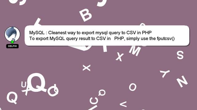 MySQL : Cleanest way to export mysql query to CSV in PHP смотреть онлайн