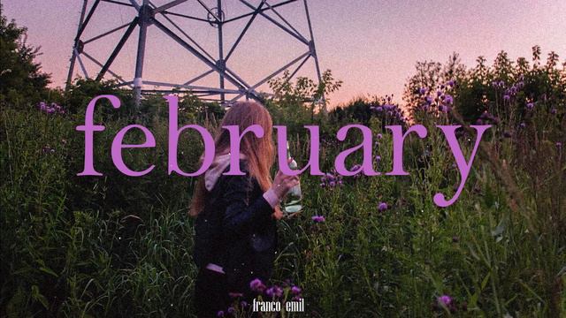 February [lo-fi beats to study to] - Franco Emil смотреть онлайн