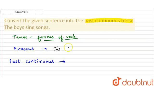 Convert the given sentence into the past continuous tense. The boys sing songs. | CLASS 14 | TIM... смотреть онлайн