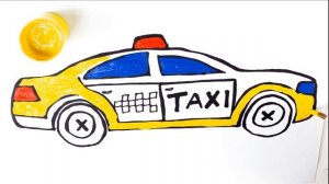 Как нарисовать Машинку Такси | Учим цвета с  красками | Учимся рисовать и раскрашивать #2