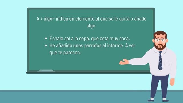 Занимательная грамматика испанского языка: A+algo