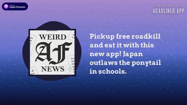 Pickup free roadkill and eat it with this new app! Japan outlaws the ponytail in schools. смотреть онлайн